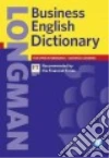 Longman business english dictionary. Versione internazionale. Con CD-ROM libro