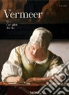 Johannes Vermeer. Complete paintings. Ediz. illustrata libro