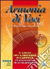 Armonia di voci (2004). Con CD Audio. Vol. 2: Canto della preghiera eucaristica e acclamazioni libro