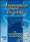 Armonia di voci (2005). Con CD Audio (4) libro
