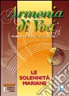 Armonia di voci (2007). Con CD Audio (1) libro