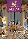 Armonia di voci (2011). Con CD Audio (3) libro