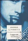 Fuggevole turchese libro