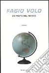 Un posto nel mondo libro