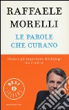 Le parole che curano libro