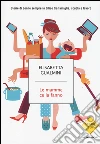 Le mamme ce la fanno. Storie di donne sempre in bilico tra famiglia, scuola e lavoro libro