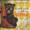 La vera storia dell'orso Winnie libro