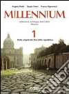 Millennium. Letteratura, antologia, autori latini. Percorsi. Per le Scuole superiori libro