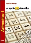 Progetto matematica. Aritmetica. Portfolio delle competenze-Tavole numeriche. Per la Scuola media. Con espansione online libro