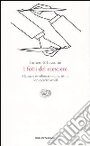 I ferri del mestiere. Manuale involontario di scrittura con esercizi svolti libro