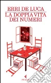 La doppia vita dei numeri libro