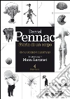 Storia di un corpo. Nuova edizione illustrata libro