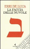 La faccia delle nuvole libro