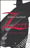 Zorro. L'inizio della leggenda libro