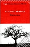 Malinconia libro