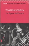 Le figure dell'ansia libro