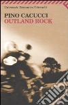 Outland rock libro