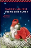 L'uomo delle nuvole libro
