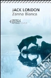 Zanna Bianca libro