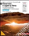 OSSERVARE E CAPIRE LA TERRA - ED. AZZURRA MULTIMEDIALE + CHIMICA + DVD (LMM) libro