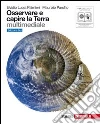 OSSERVARE E CAPIRE LA TERRA Ed libro