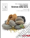 SCIENZE DELLA TERRA Scienze in libro