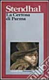 La certosa di Parma libro