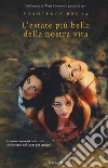 L'estate più bella della mia vita libro