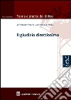Il giudizio direttissimo Il giudizio direttissimo