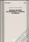 Secondo rapporto sull'economia e la società in Campania libro