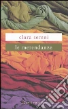Le merendanze libro