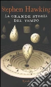 La grande storia del tempo libro