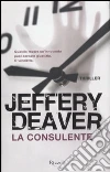 La consulente libro