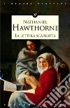 La lettera scarlatta La lettera scarlatta