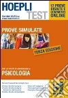 Hoepli test. Prove simulate. Psicologia (5) Hoepli test. Prove simulate. Psicologia (5)