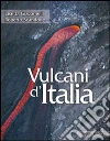 Vulcani d'Italia Vulcani d'Italia