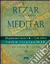 Rezar con la Bibbia meditar con la palabra. El apasionante mundo de la lectio divina manual para la lectura orante de la Biblia Rezar con la Bibbia meditar con la palabra. El apasionante mundo de la lectio divina manual para la lectura orante de la Biblia