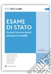 Dottori commercialisti ed esperti contabili. Esame di Stato libro