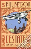 L'estate in cui accadde tutto libro