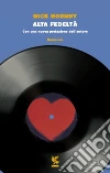 Alta fedeltà libro