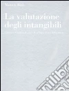 La valutazione degli intangibili. Business Combinations e Purchase Price Allocation libro