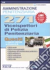 Duecentosettantuno viceispettori di polizia penitenziaria. Quesiti a risposta multipla libro