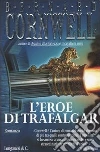 L'eroe di Trafalgar L'eroe di Trafalgar