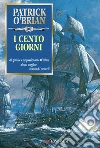I cento giorni I cento giorni