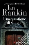 Una questione di sangue libro