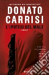 L'ipotesi del male libro