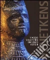 Venetkens. Viaggio nella terra dei veneti antichi. (Catalogo della mostra, Padova 6 aprile-17 novembre 2013) Venetkens. Viaggio nella terra dei veneti antichi. (Catalogo della mostra, Padova 6 aprile-17 novembre 2013)
