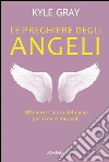 Le preghiere degli angeli libro
