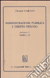 Amministrazione pubblica e diritto privato libro