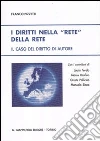 I diritti nella «rete» della rete. Il caso del diritto di autore libro